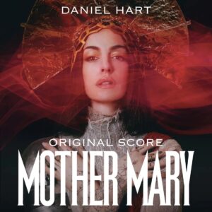 Carátula BSO Mother Mary - Daniel Hart