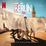 Netflix Music edita Berlín y La Dama del Armiño de Lucas Peire & Frank Montasell