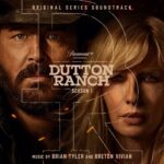 Carátula BSO Dutton Ranch - Brian Tyler y Breton Vivian