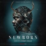 MovieScore Media edita Newborn de Anthony Willis