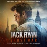 Lakeshore Records edita Tom Clancy’s Jack Ryan: Ghost War de Ramin Djawadi & William Marriott