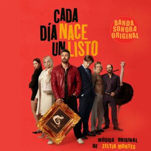 Carátula BSO Cada día nace un listo - Zeltia Montes