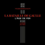 Carátula BSO La Bataille de Gaulle: L'âge de fer - Volker Bertelmann