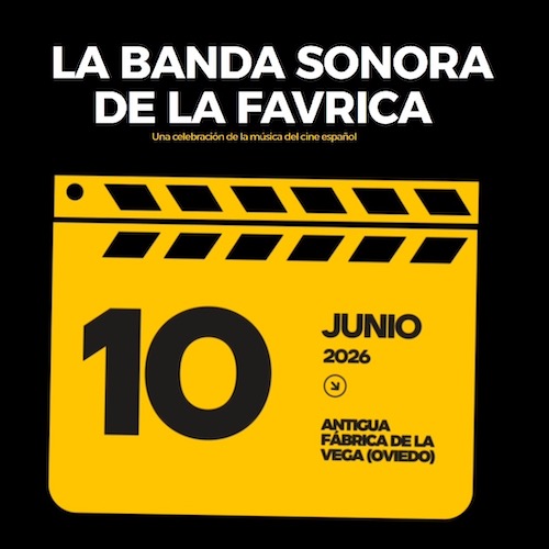 Oviedo celebra la música del cine español con La banda sonora de La Favrica