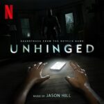 Netflix Music edita Unhinged de Jason Hill