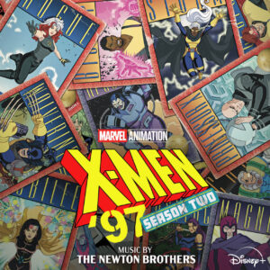 Carátula BSO X-Men '97: Season Two - The Newton Brothers