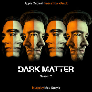 Carátula BSO Dark Matter: Season 2 - Mac Quayle
