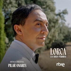 Carátula BSO Lorca, las horas perdidas - Pilar Onares