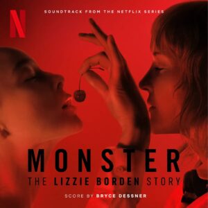 Carátula BSO Monster: The Lizzie Borden Story - Bryce Dessner