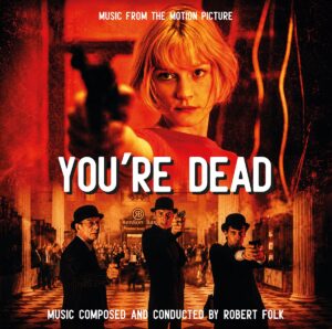 Carátula BSO You're Dead - Robert Folk