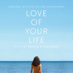 Carátula BSO Love of Your Life - Dustin O'Halloran