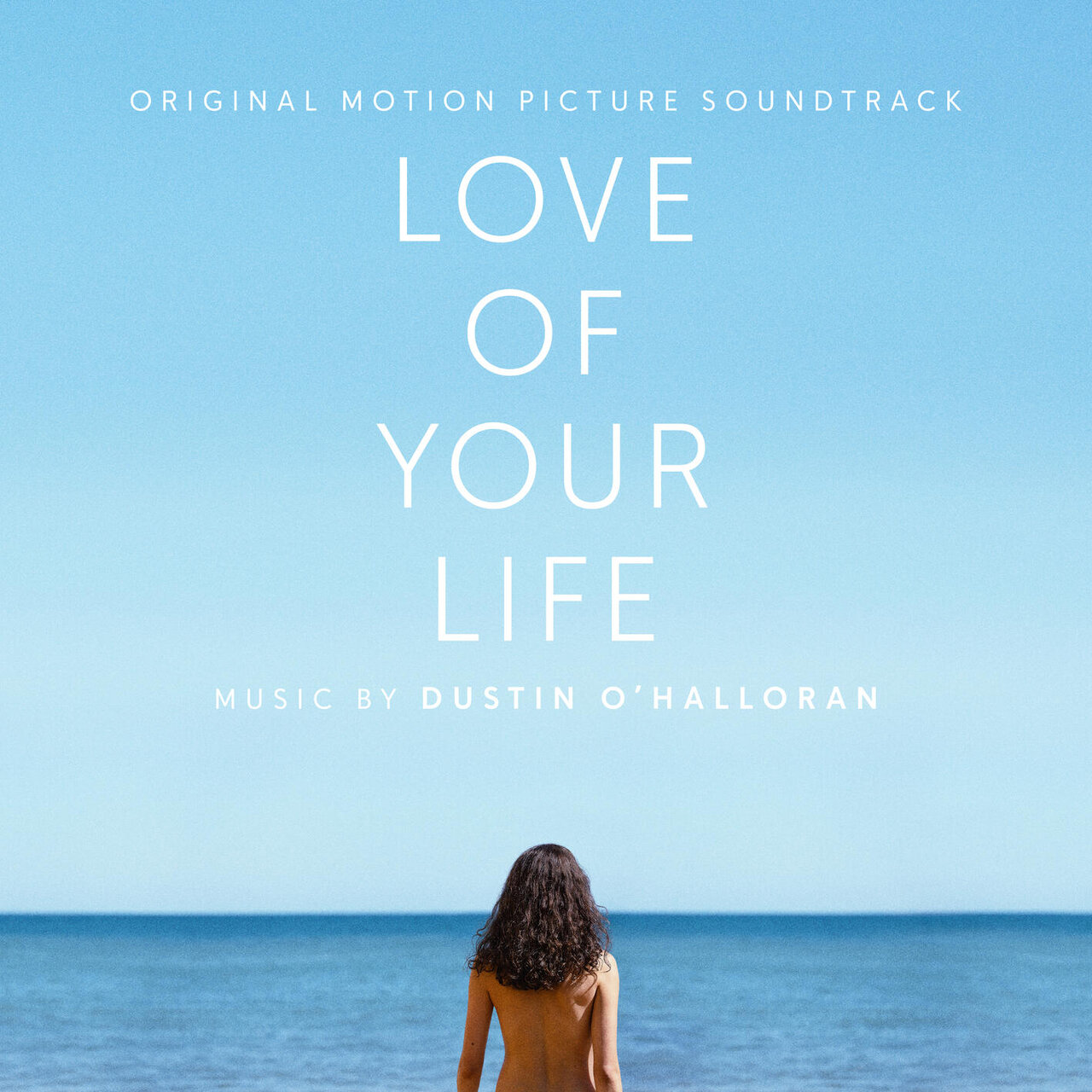 Milan Records edita Love of Your Life de Dustin O’Halloran